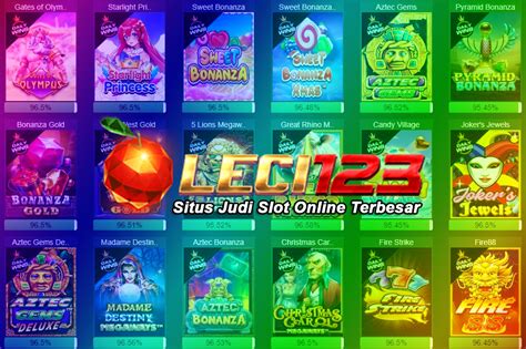 LECI123: Situs Judi Slot Gacor Online Terpercaya.